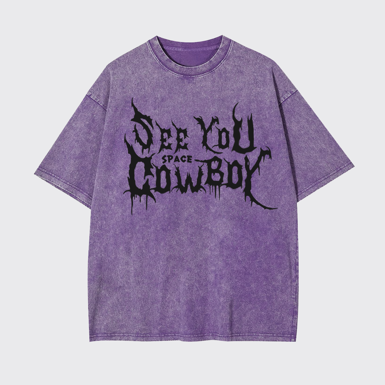See You Space Cowboy Garment-dye Tees