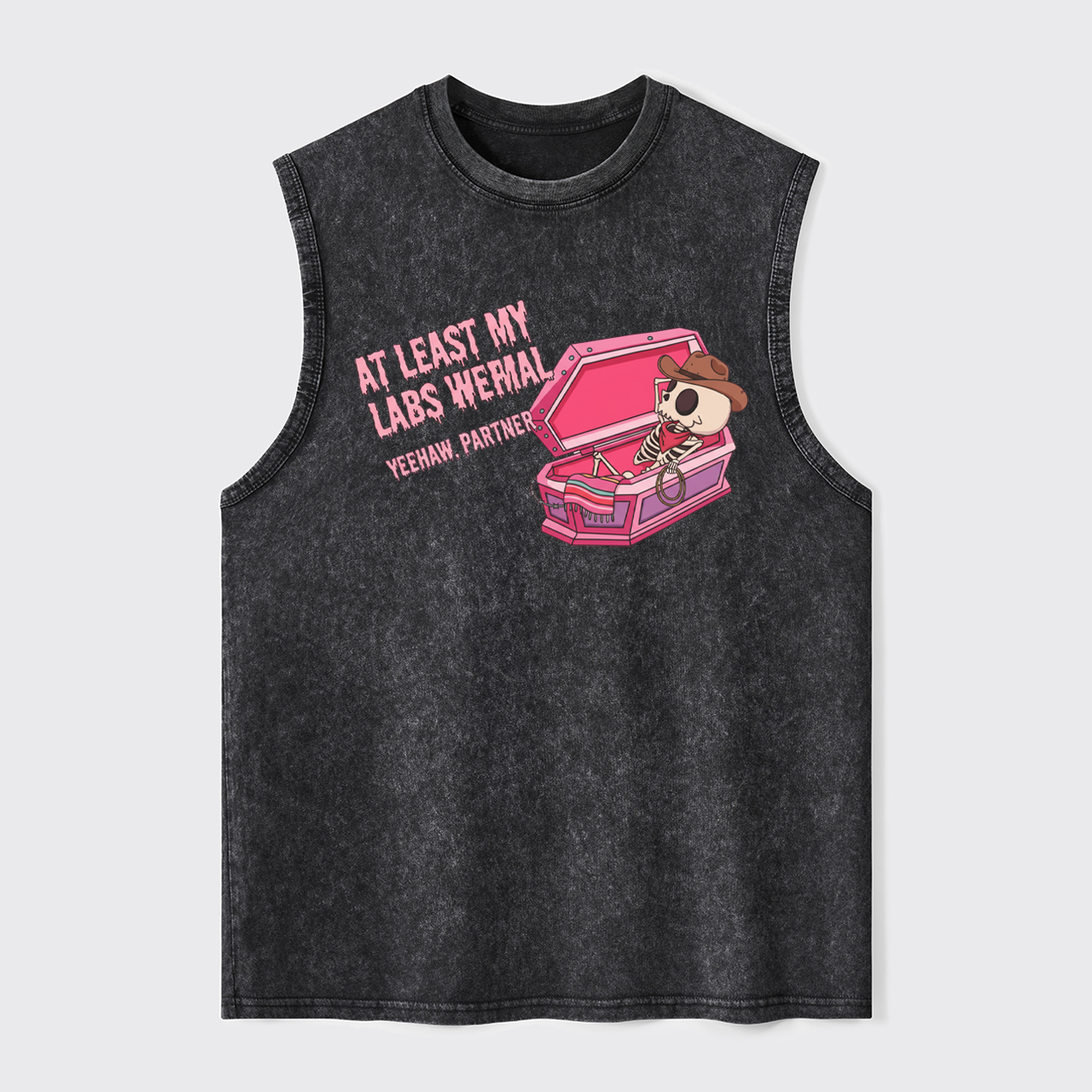 At Least My Labs Were Normal Washed Tanks