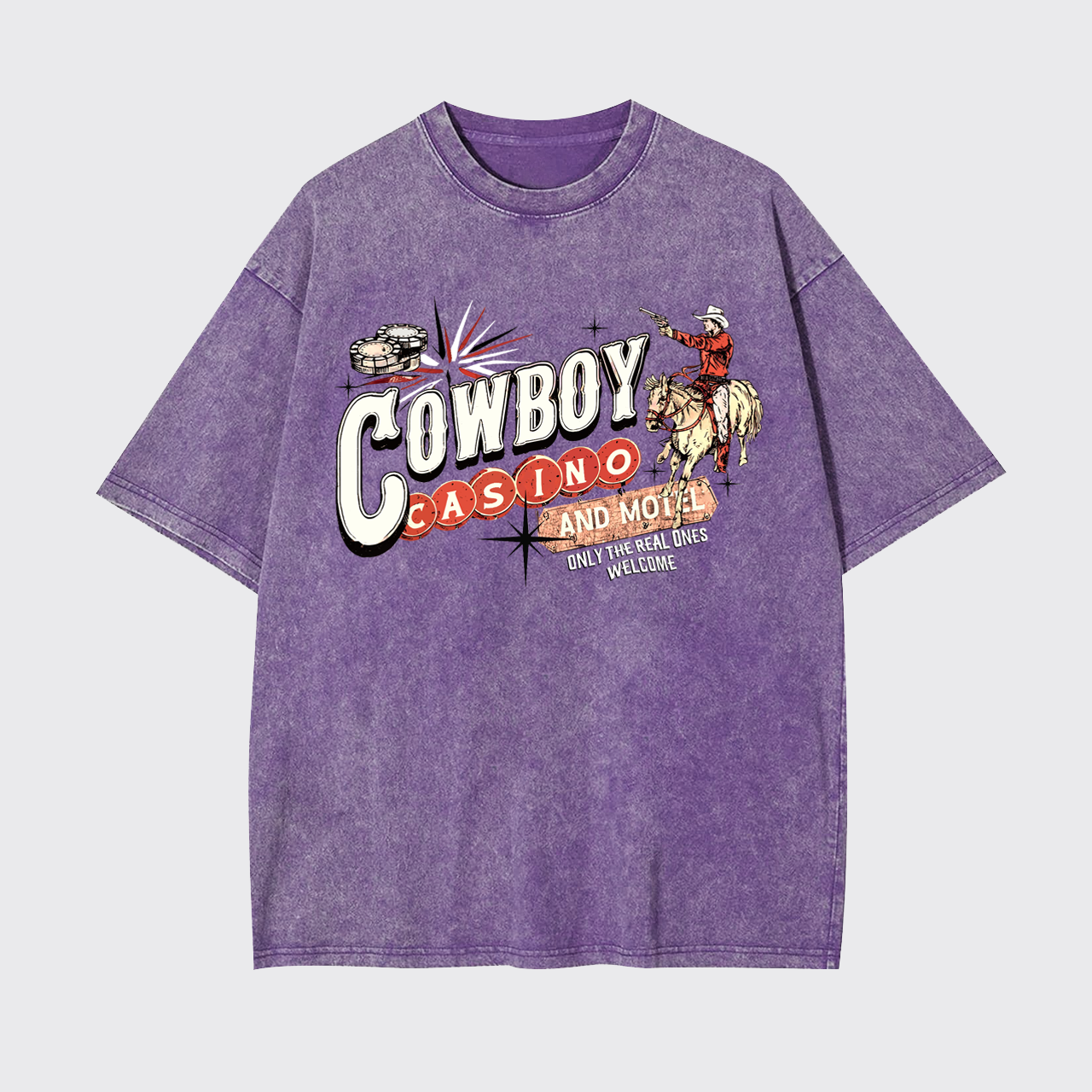 Cowboy Casino And Hotel Only The Real Ones Welcome Garment-dye Tees