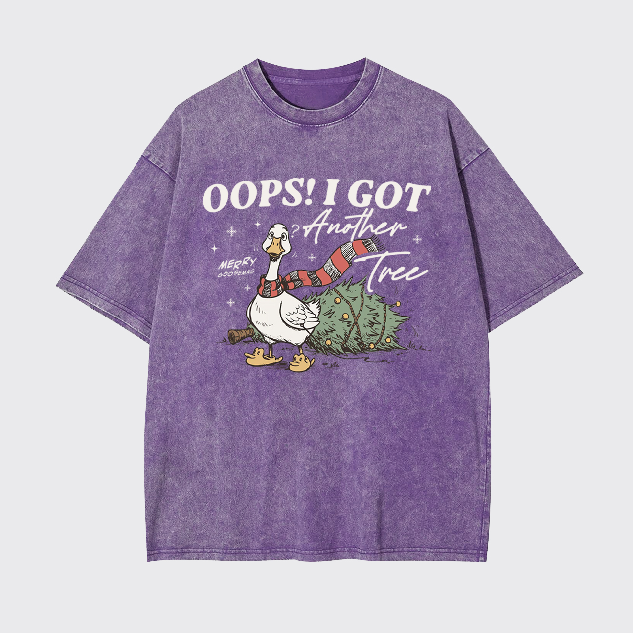 Oops I Got Another Tree Goose Garment-dye Tees
