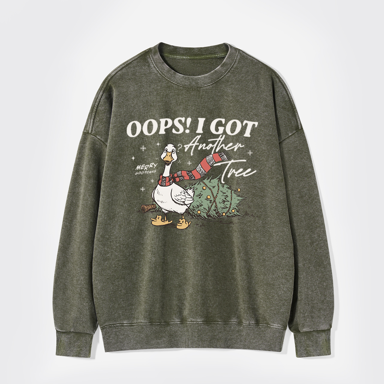 Oops I Got Another Tree Goose Washed Sweatshirts