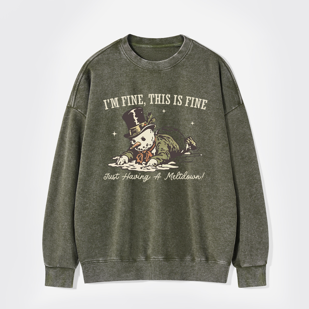 I'm Fine This Is Fine Just Having A Meltdown Washed Sweatshirts