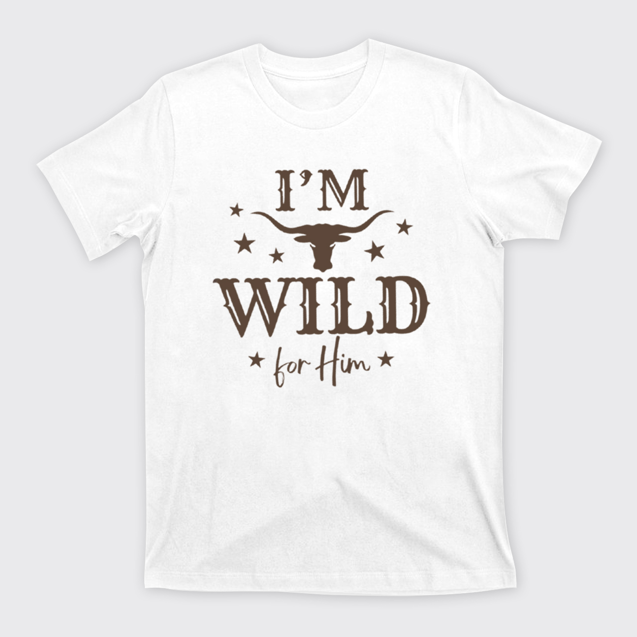 I'm Wild for Him Her T-Shirts
