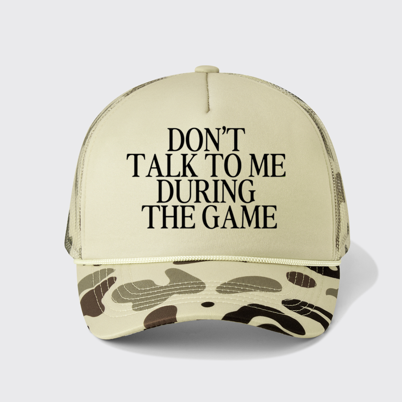 Custom Don't Talk To Me During The Game Trucker Hat
