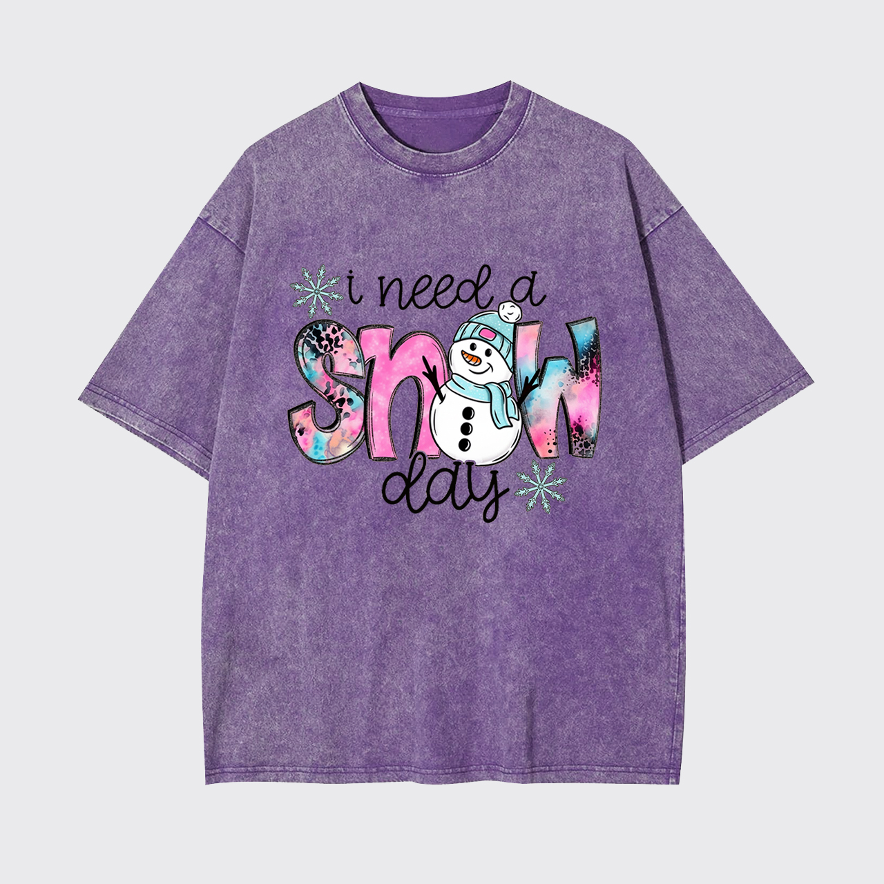 I Need A Snow Day Garment-dye Tees