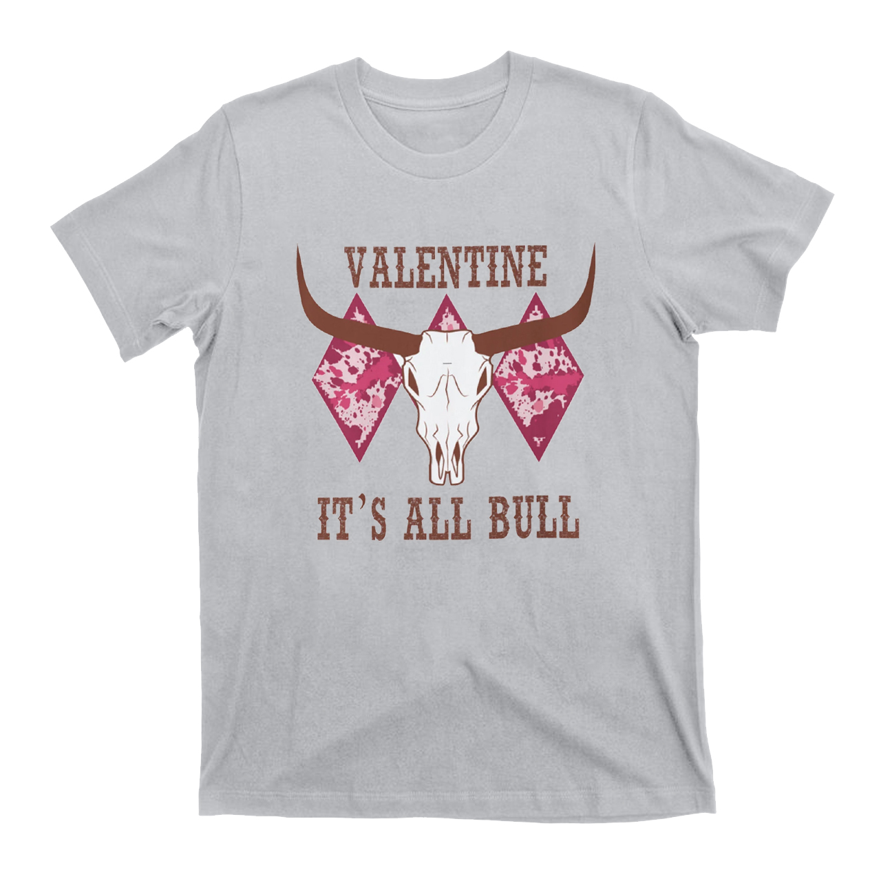 Valentine It's All Bull Western T-Shirts