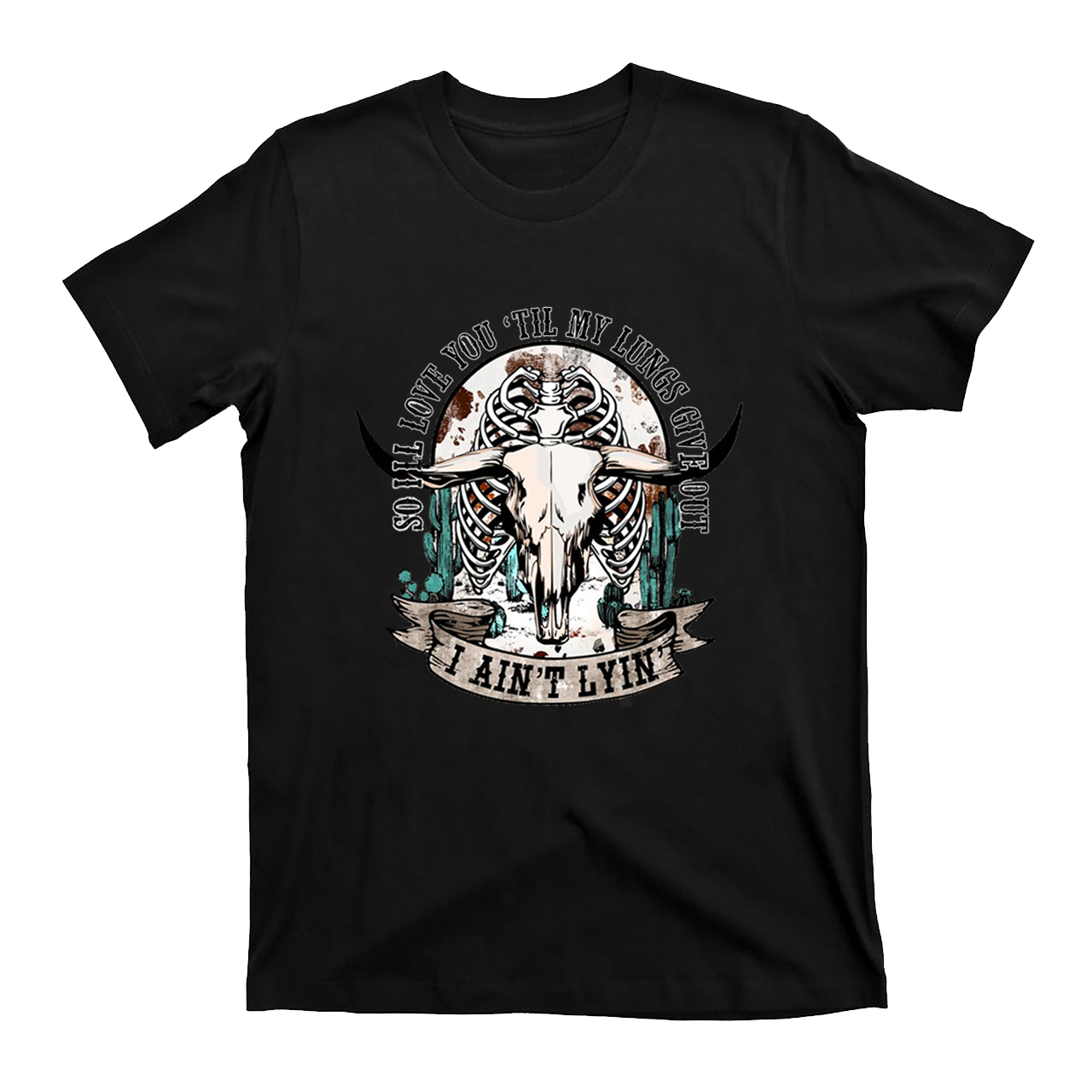I’ll Love You Till My Lungs Give Out T-Shirts