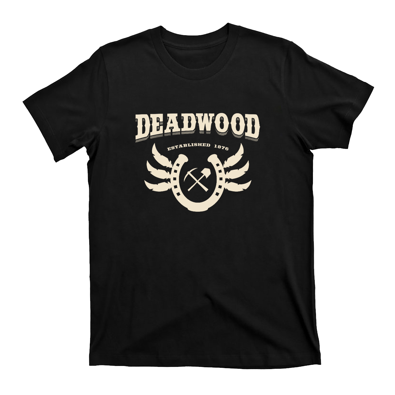 Deadwood. Established 1876 T-Shirts