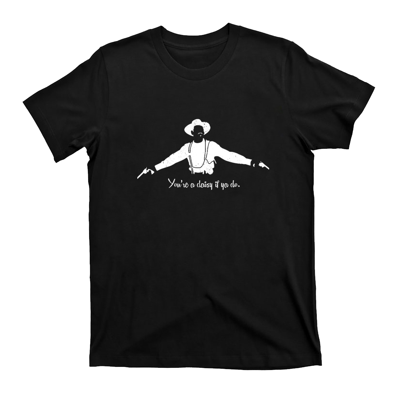 Drinkers and Gunslingers Of the old wild west T-Shirts
