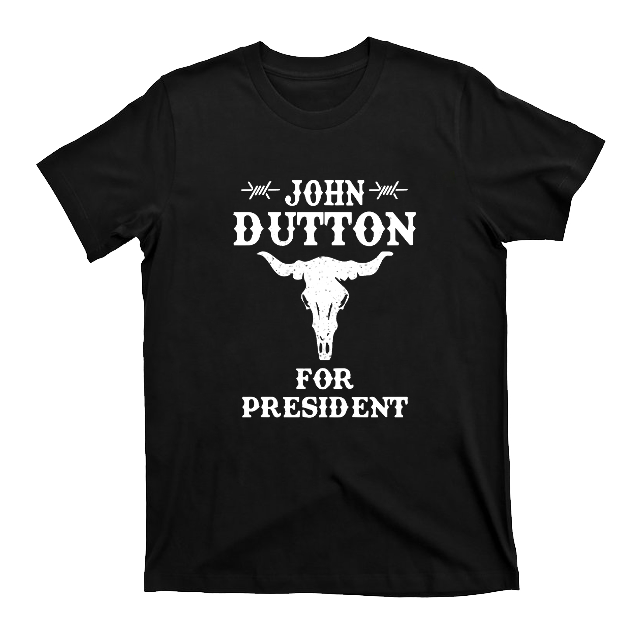 John Dutton for President Cowbaybay T-Shirts