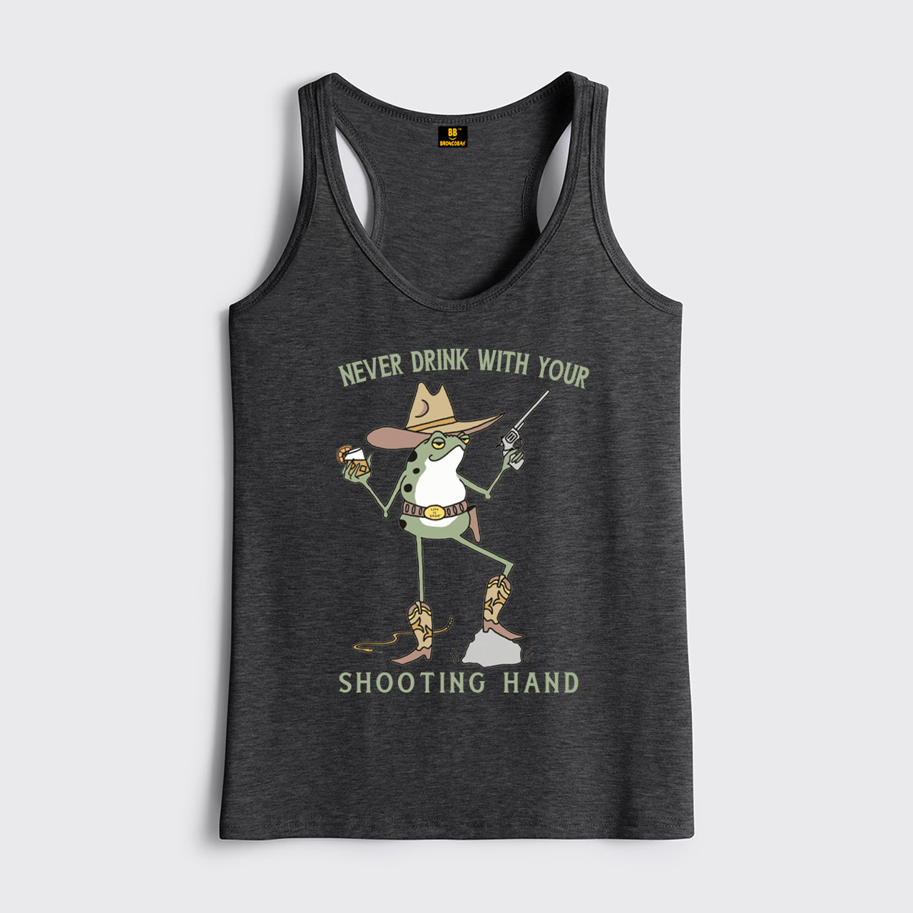 Never Drink With Your Shooting Hand Classic Tanks