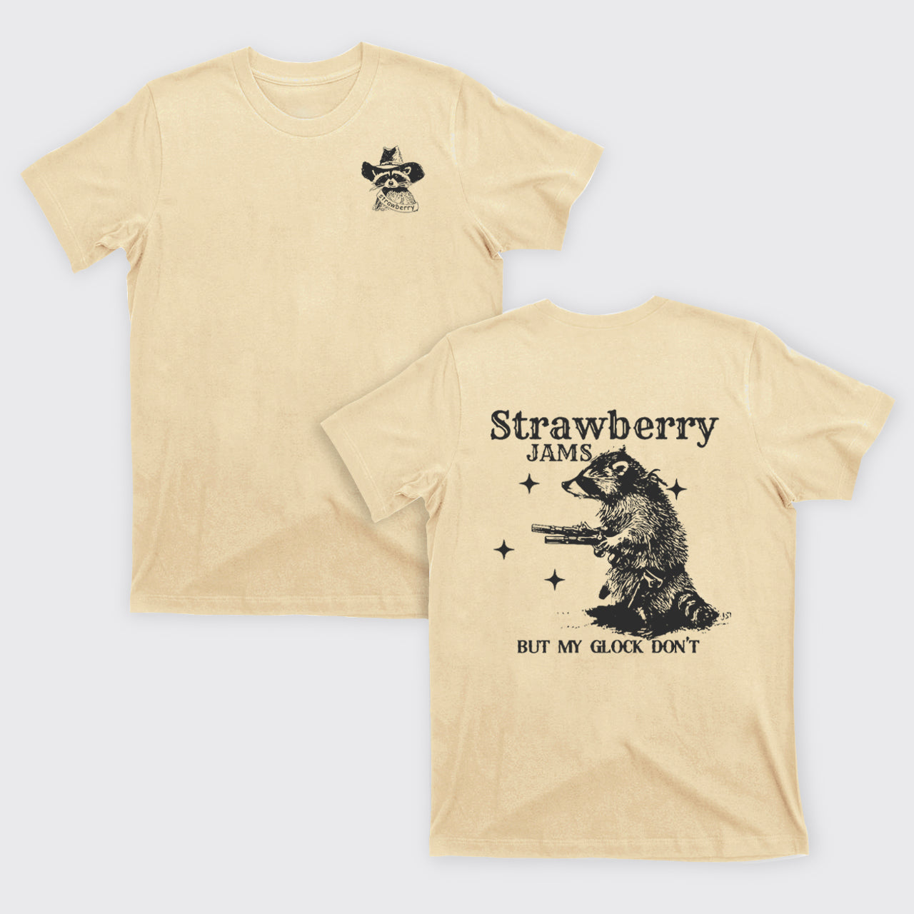 Snarky Sayings-Strawberry Jams But My Glock Don't T-Shirts