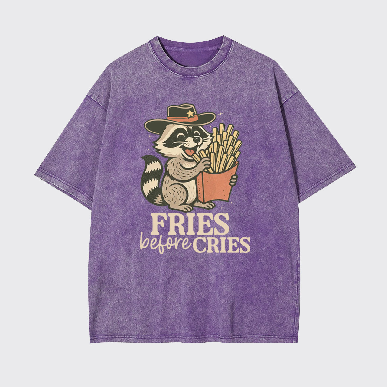 Funny Raccoon Mental Health Fries Before Cries Garment-dye Tees