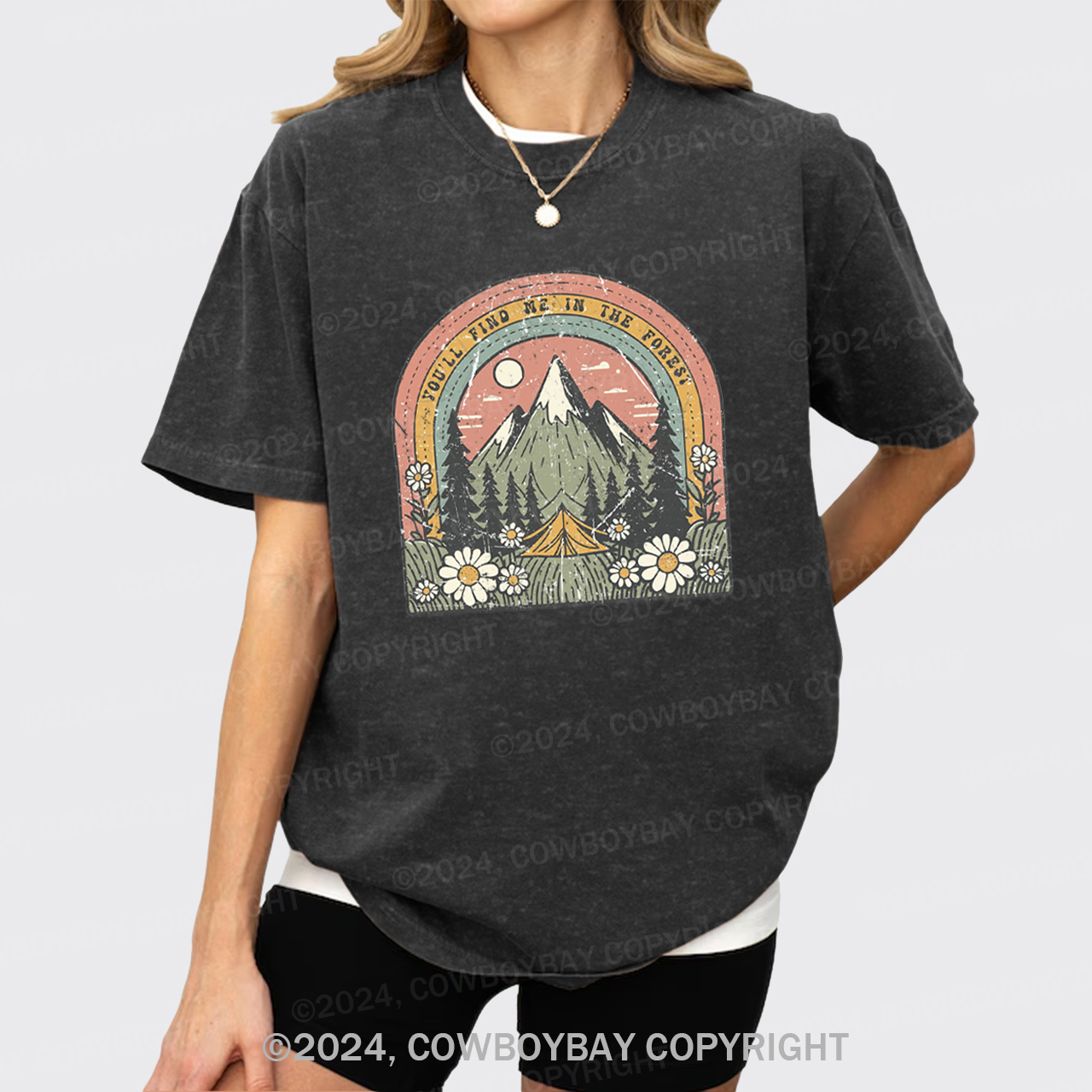 You'll Find Me In The Forest Garment-dye Tees