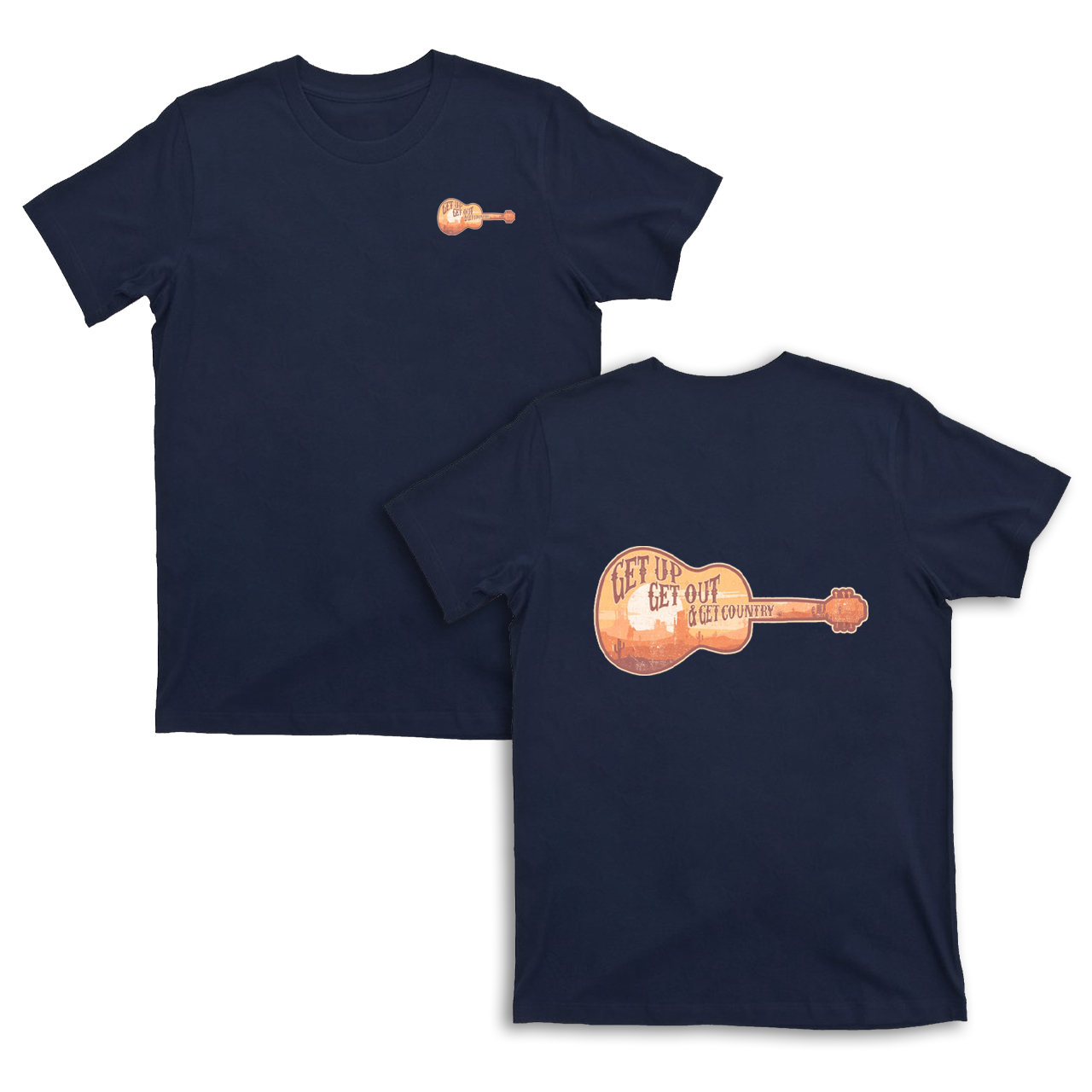 Get Up Get Out & Get Country T-Shirts