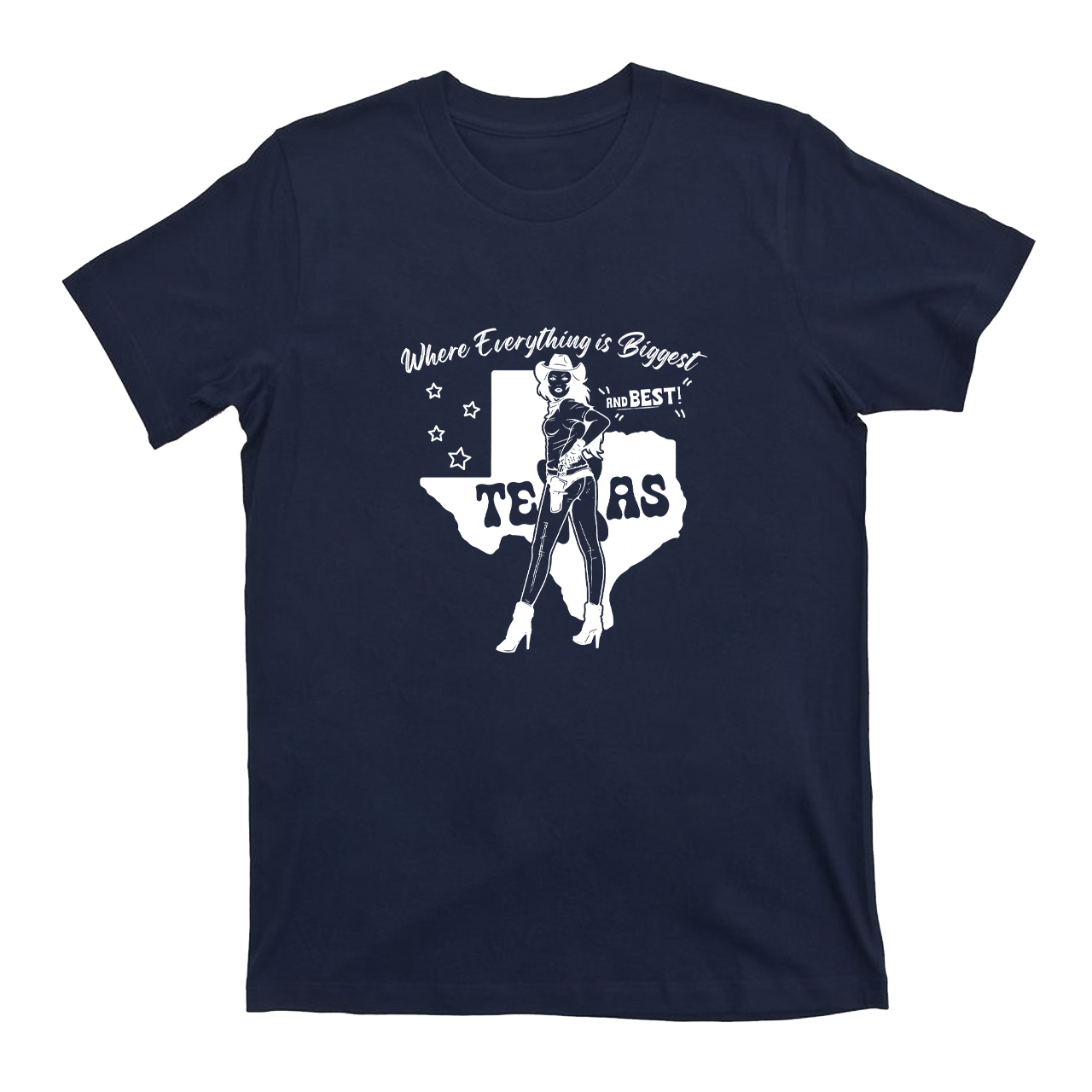 Texas Cowgirl Where Everything Is Biggest  T-Shirts