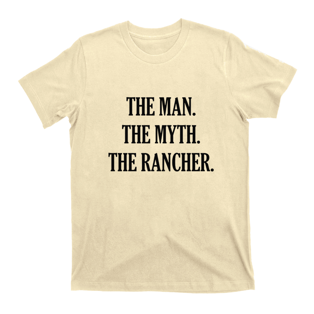 Funny Rancher Gift T-shirt