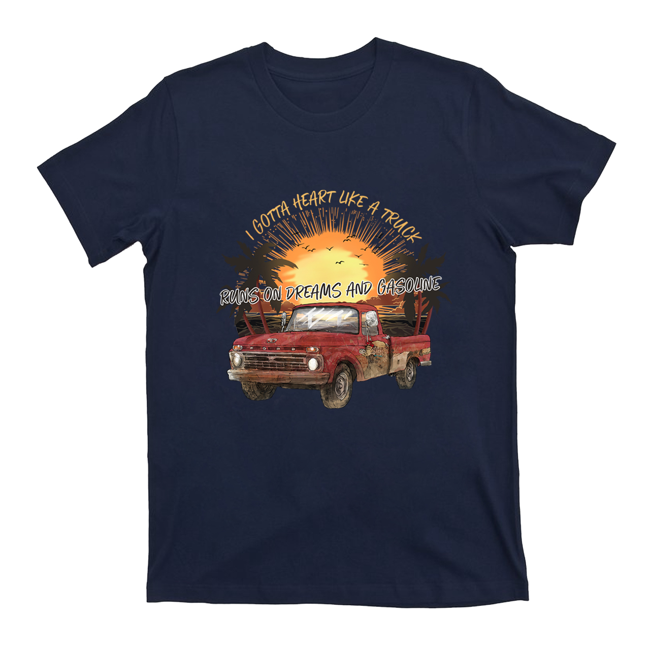 I Gotta Heart Like A Truck T-Shirts