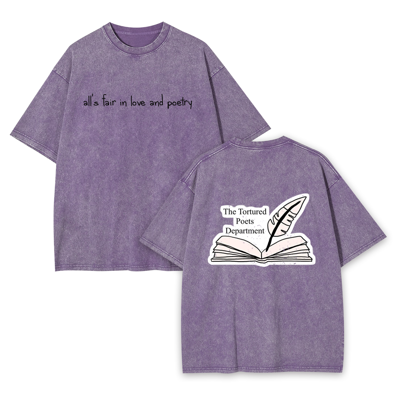 All's Fair In Love and Poetry Tortured Poets Department Garment-dye Tees