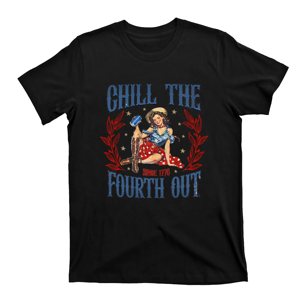 Chill the Fourth Out T-Shirts