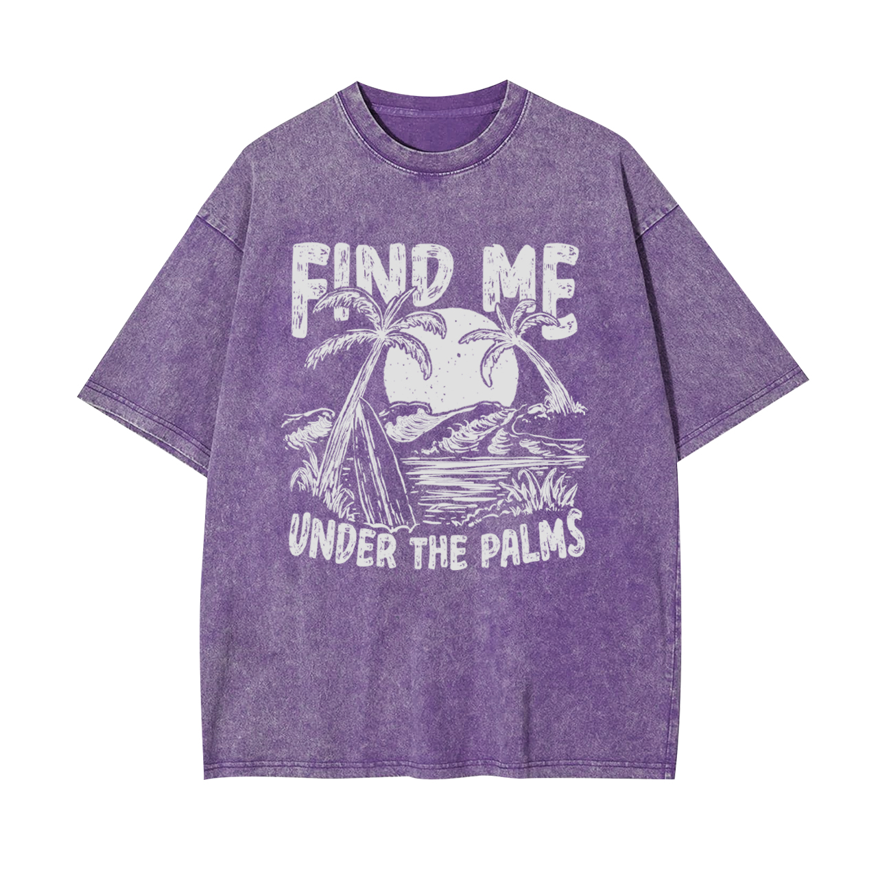 Find Me Under The Palms Garment-dye Tees