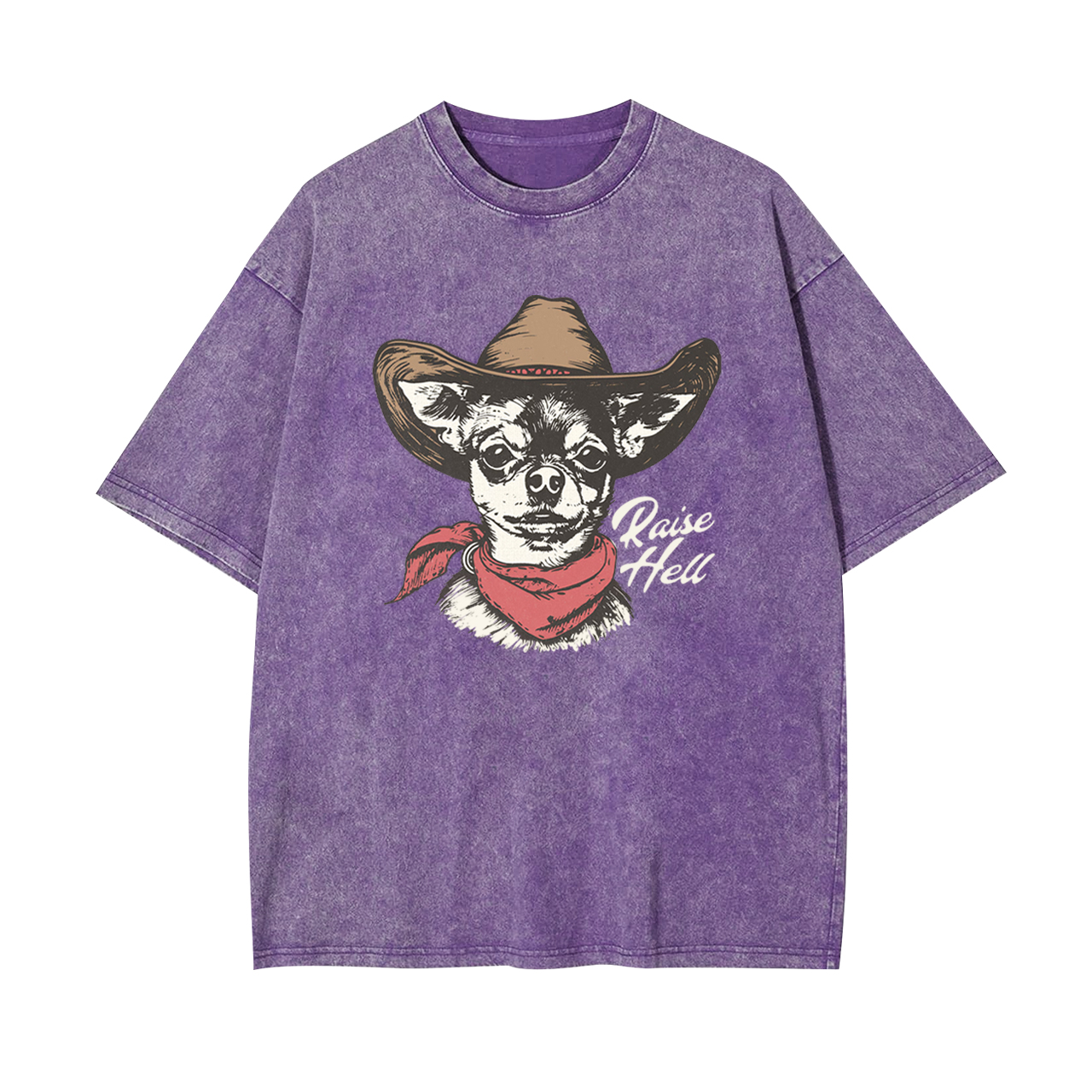 Cowboy Chihuahua,Raise Hell Garment-dye Tees