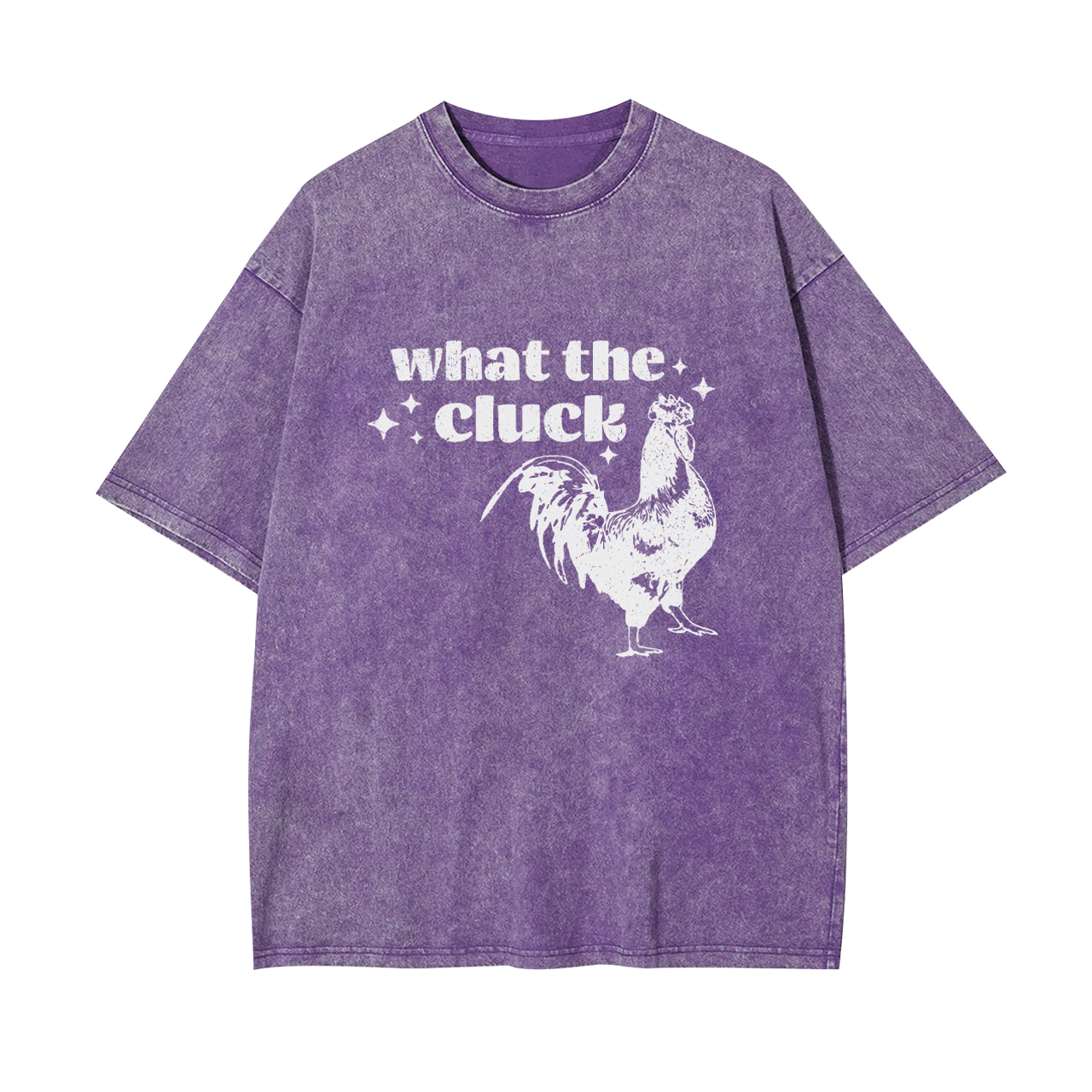 What the Cluck Garment-dye Tees