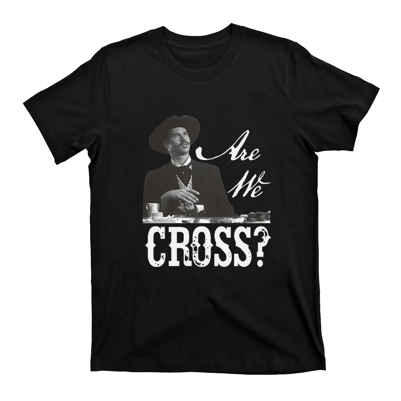 Are We Cross T-Shirts