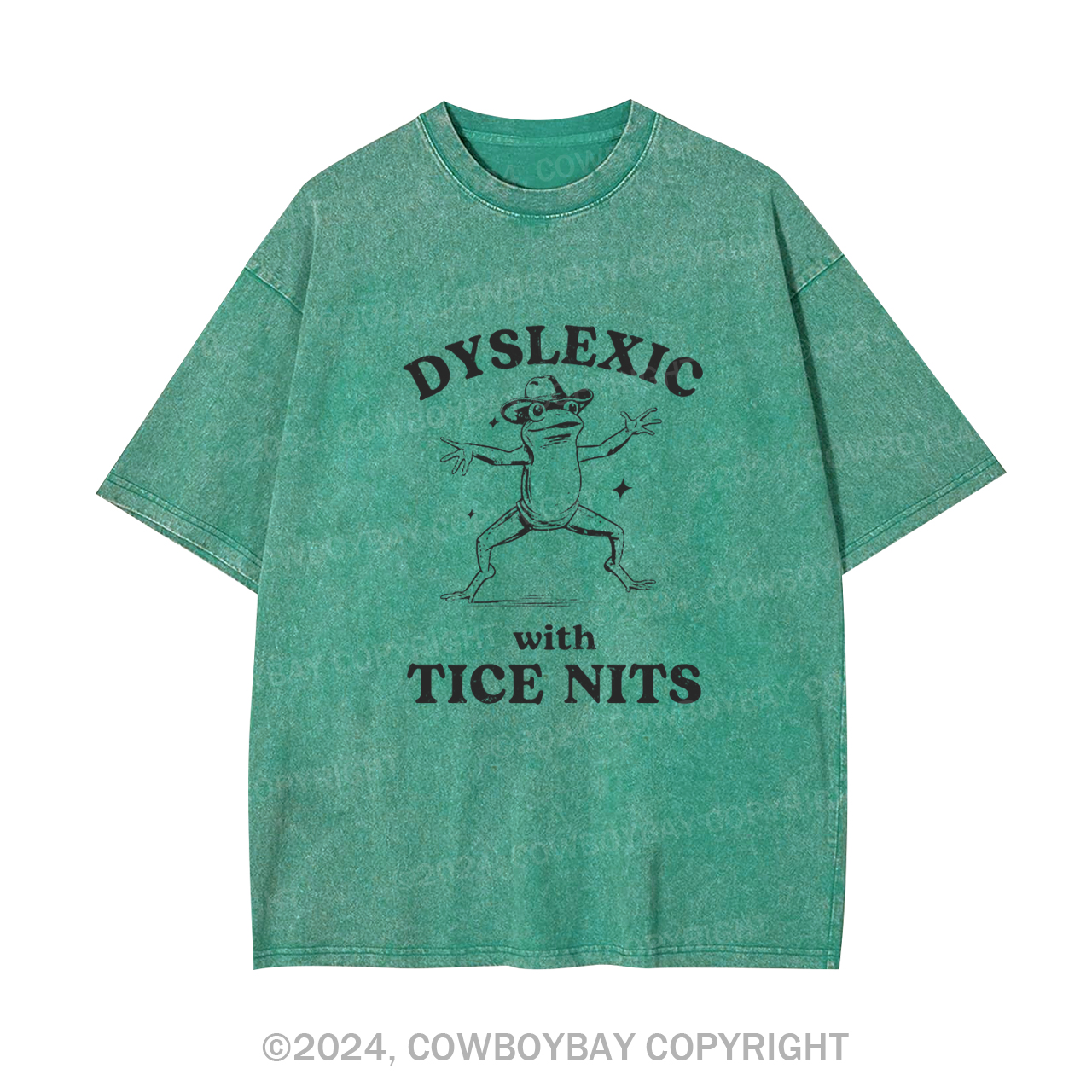 Dyslexic With Tice Nits Funny Frog Garment-dye Tees