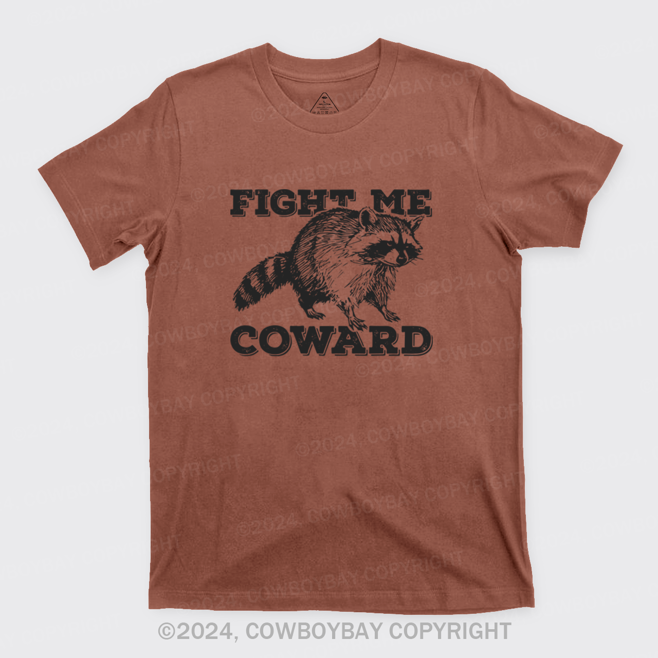 Fight Me Coward T-Shirts