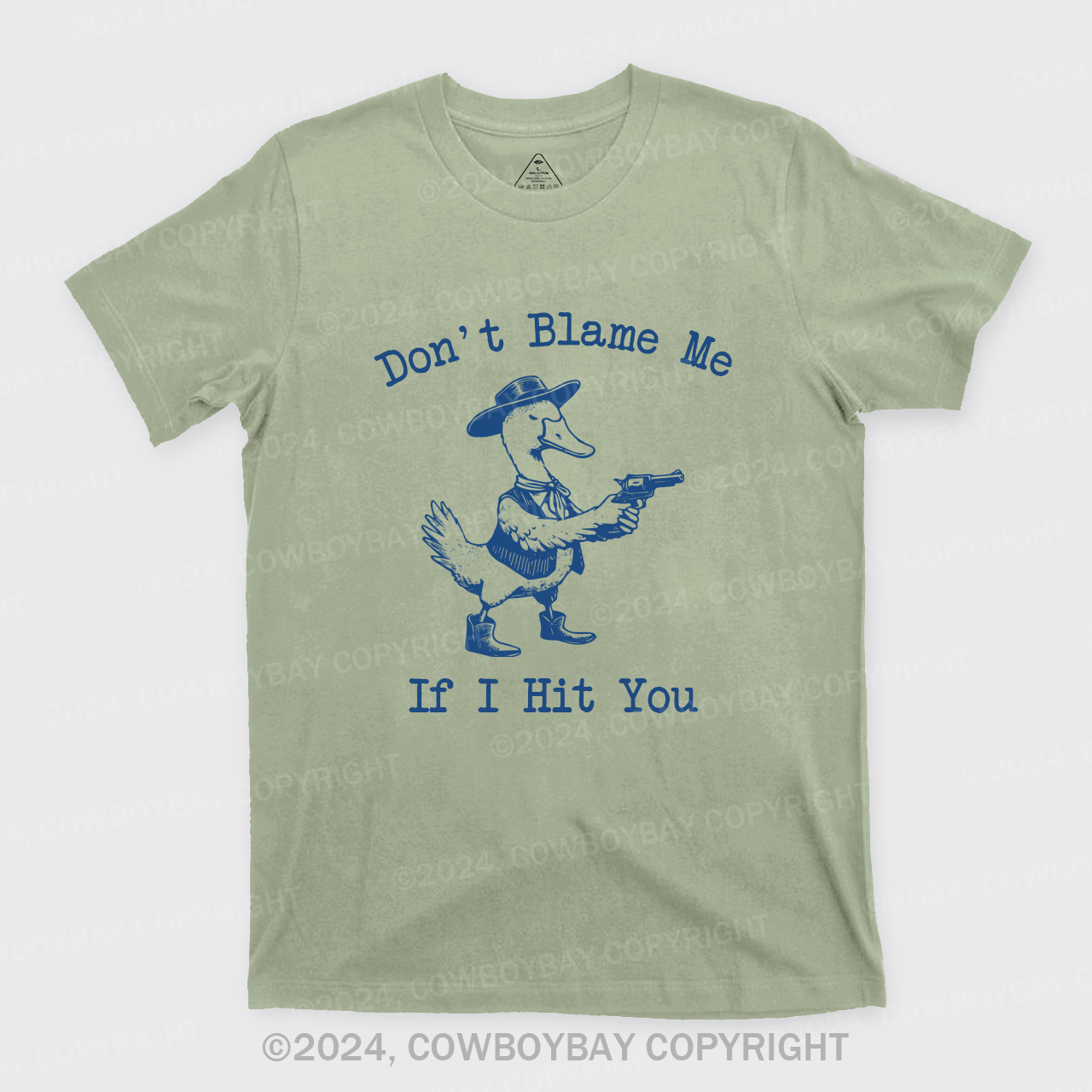 Don't Blame Me If I Hit You T-Shirts