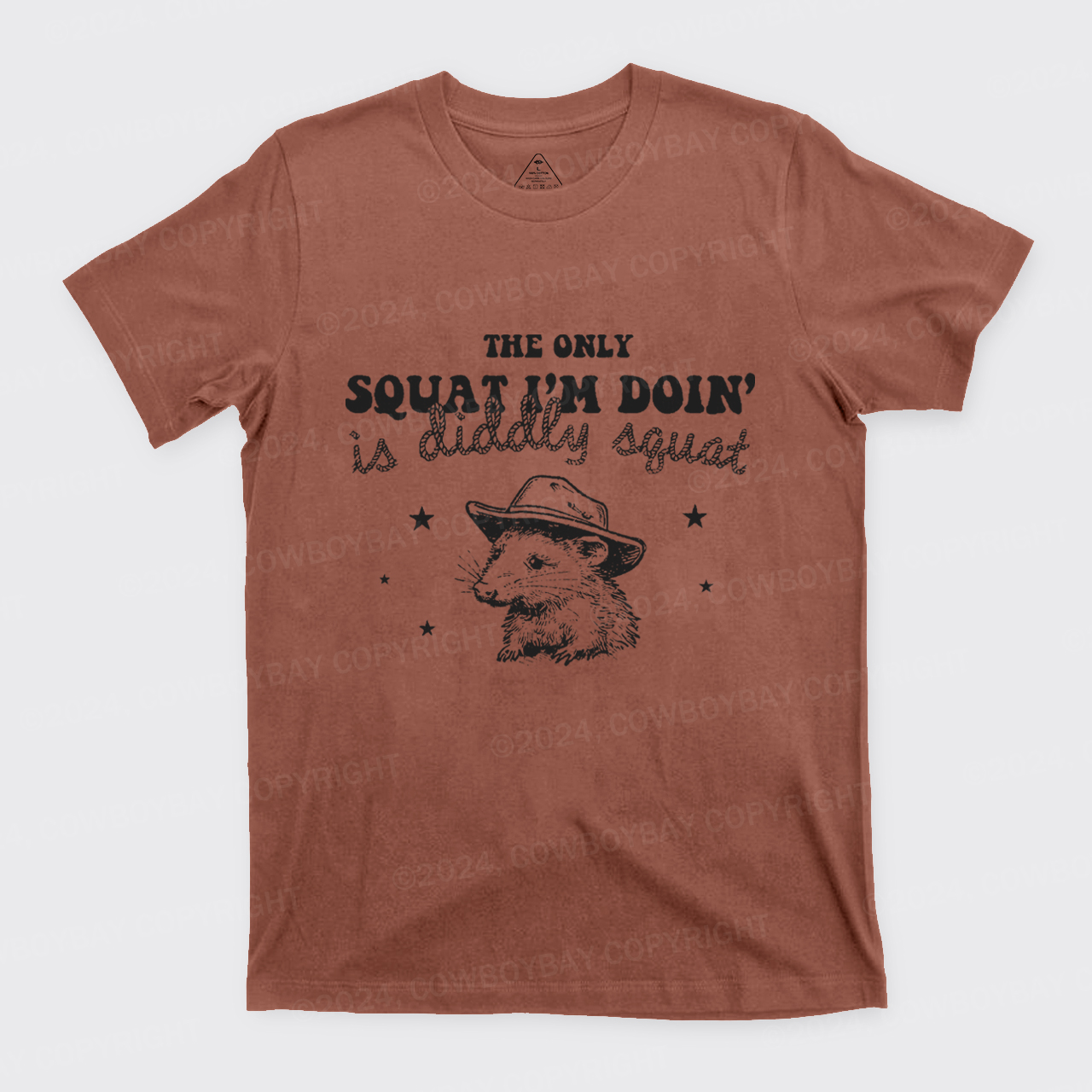 The Only Squat I'm Doing Is Diddly Squat T-Shirts