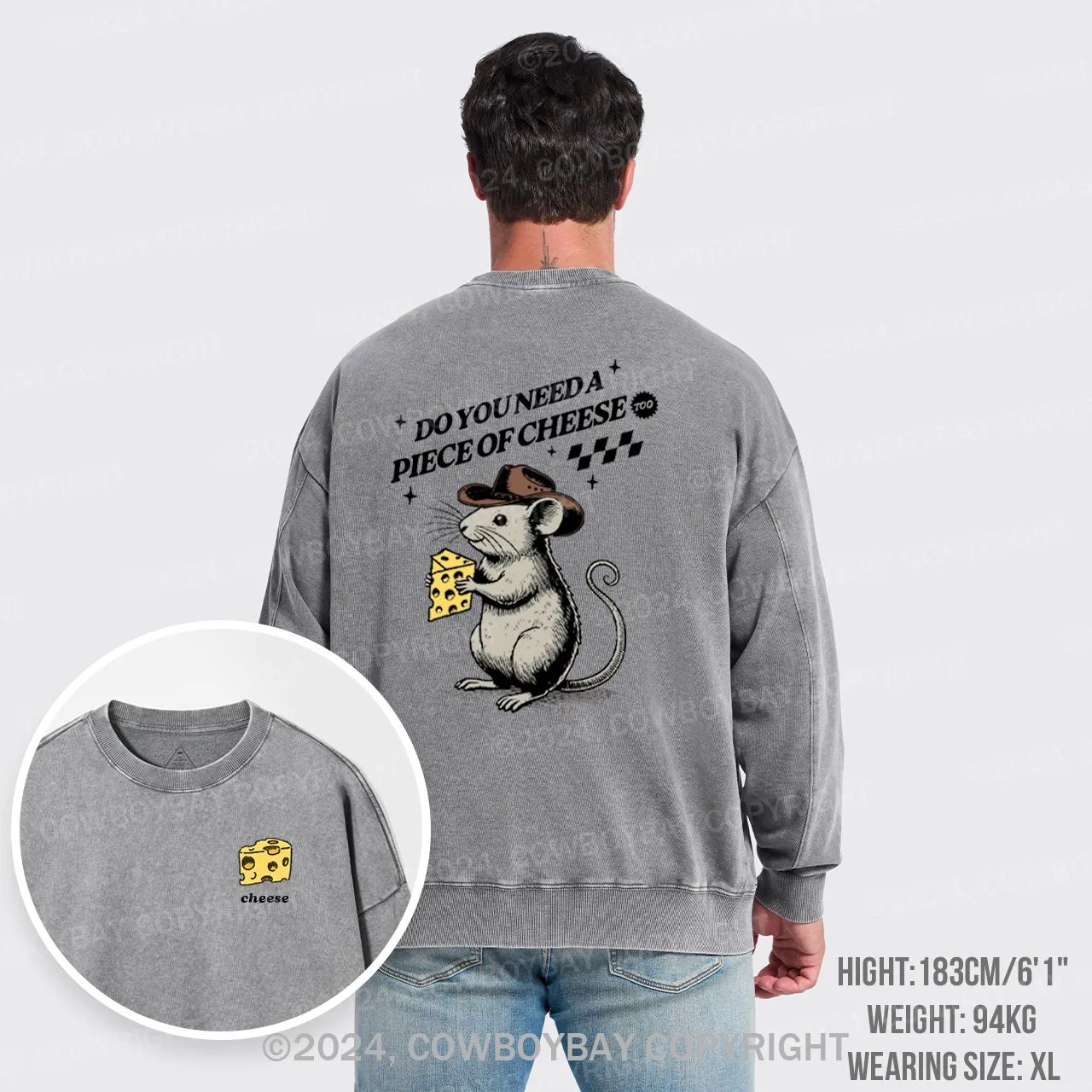 Do You Need A Piece Of Cheese, too Washed Sweatshirts