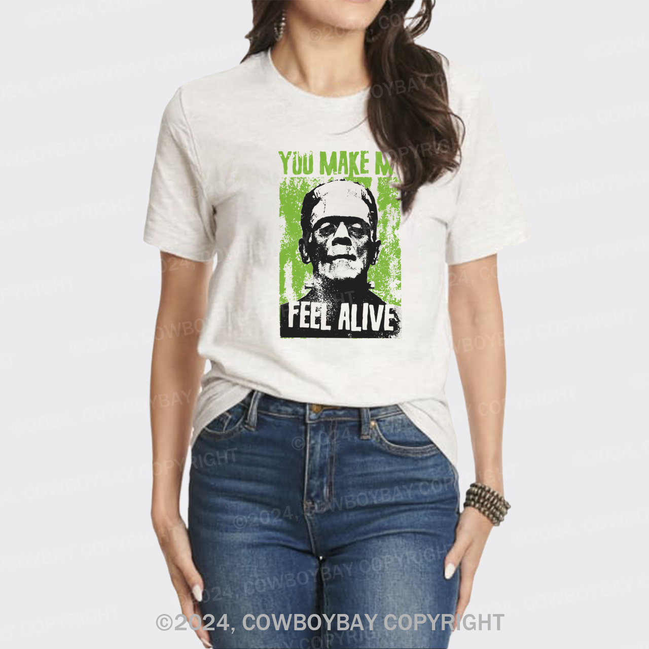 You Make Me Feel Alive Frankenstein T-Shirts