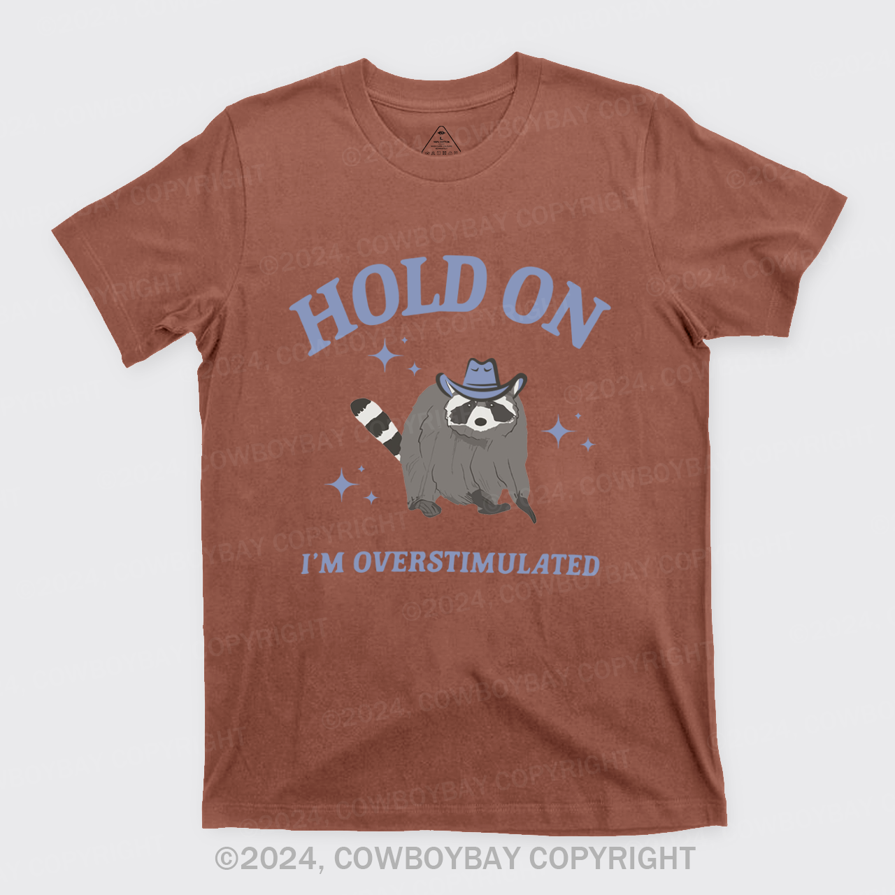 Wait,I'm Overstimulated T-Shirts