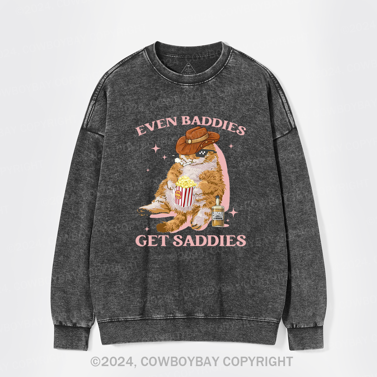 Even Baddies Get Saddies Funny Cat Washed Sweatshirts