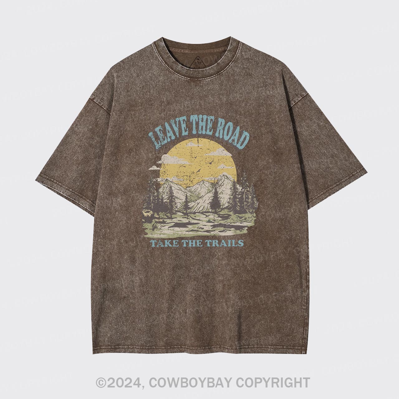 Leave the Road Take Trails Garment-dye Tees