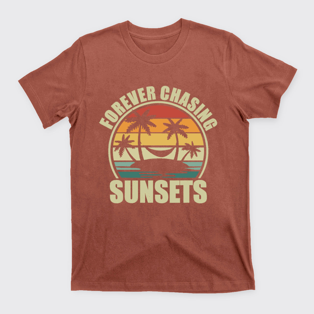 Forever Chasing Sunsets T-Shirts