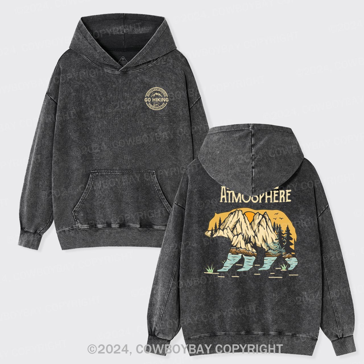 Worst Case Scenario Go Hiking A Bear Kills You Garment-Dye Hoodies