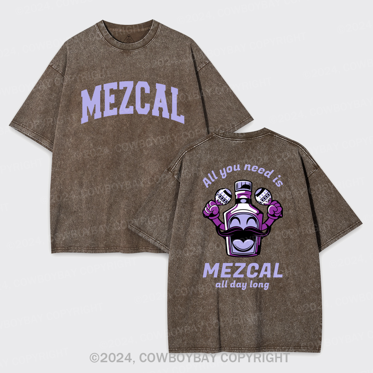 All You Need Is Mezcal Garment-dye Tees