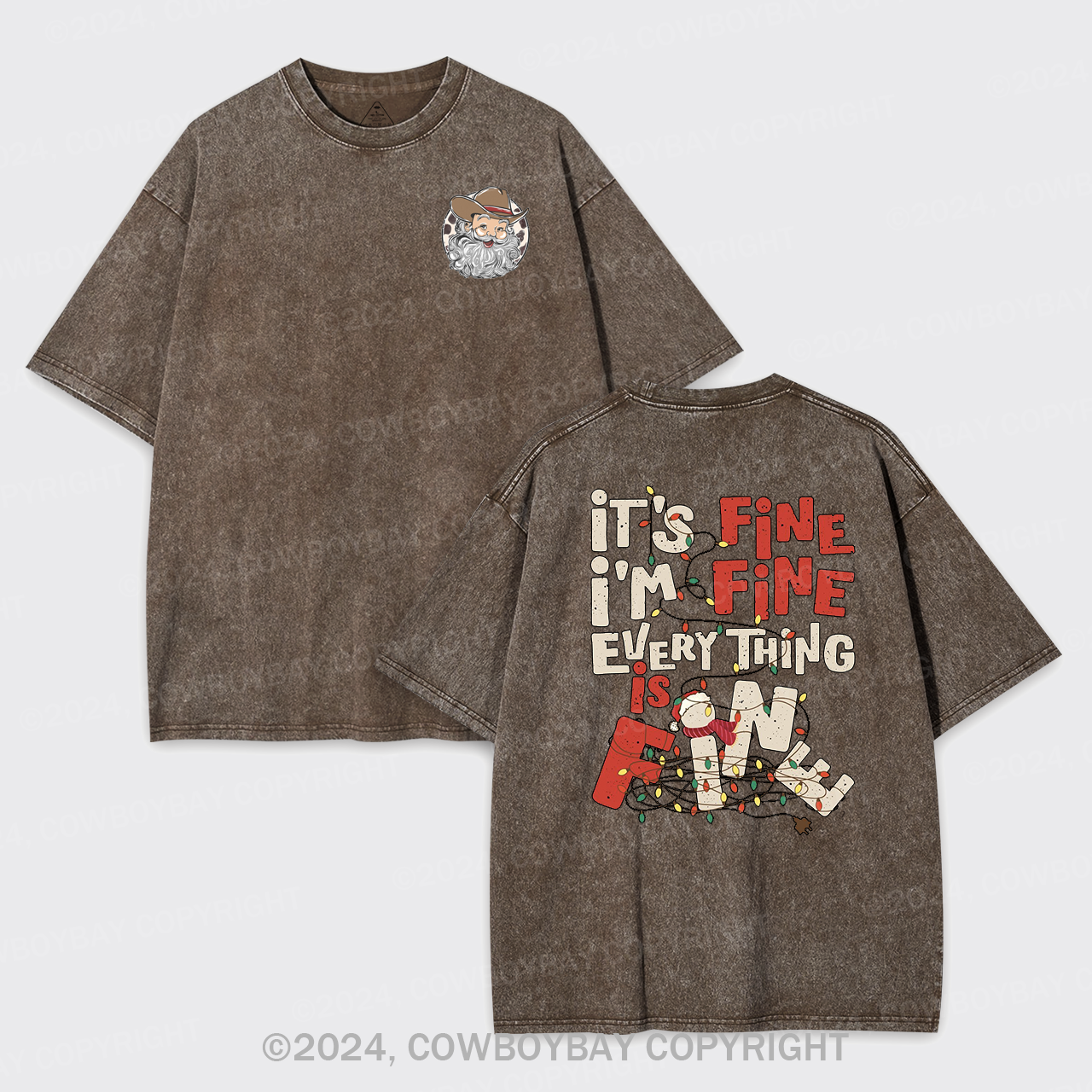 It's Fine. I'm Fine. Everything Is Fine Garment-dye Tees