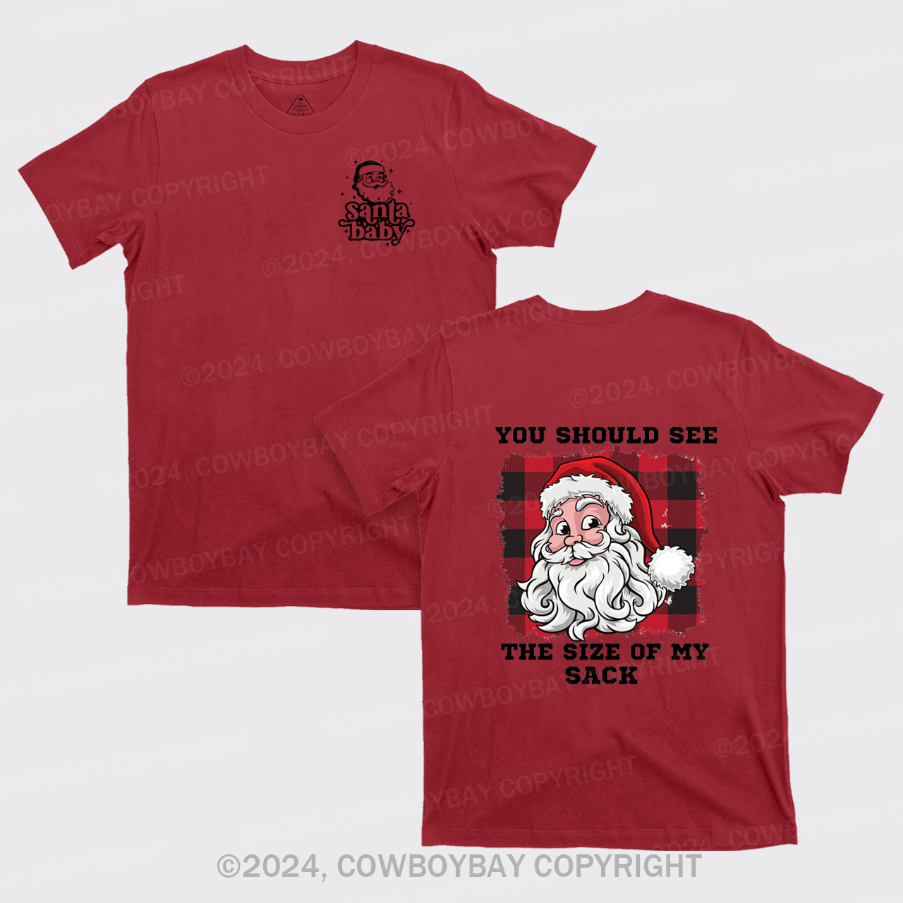 You Should See The Size Of My Sack T-Shirts