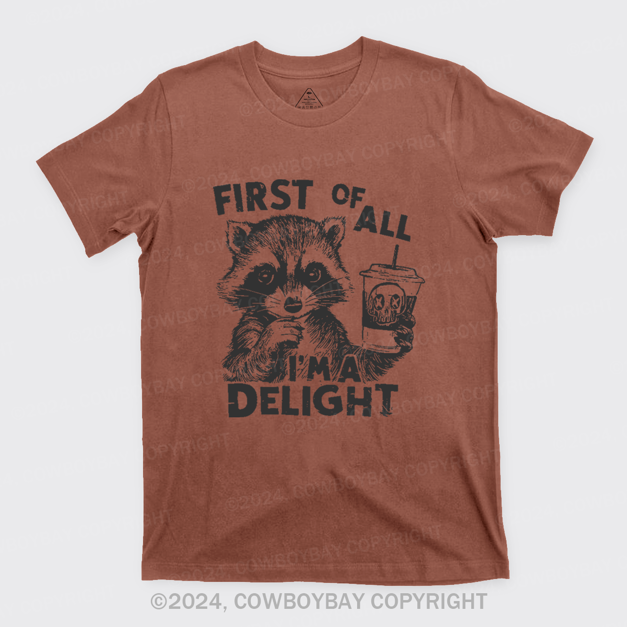 First Of All I'm A Delight T-Shirts