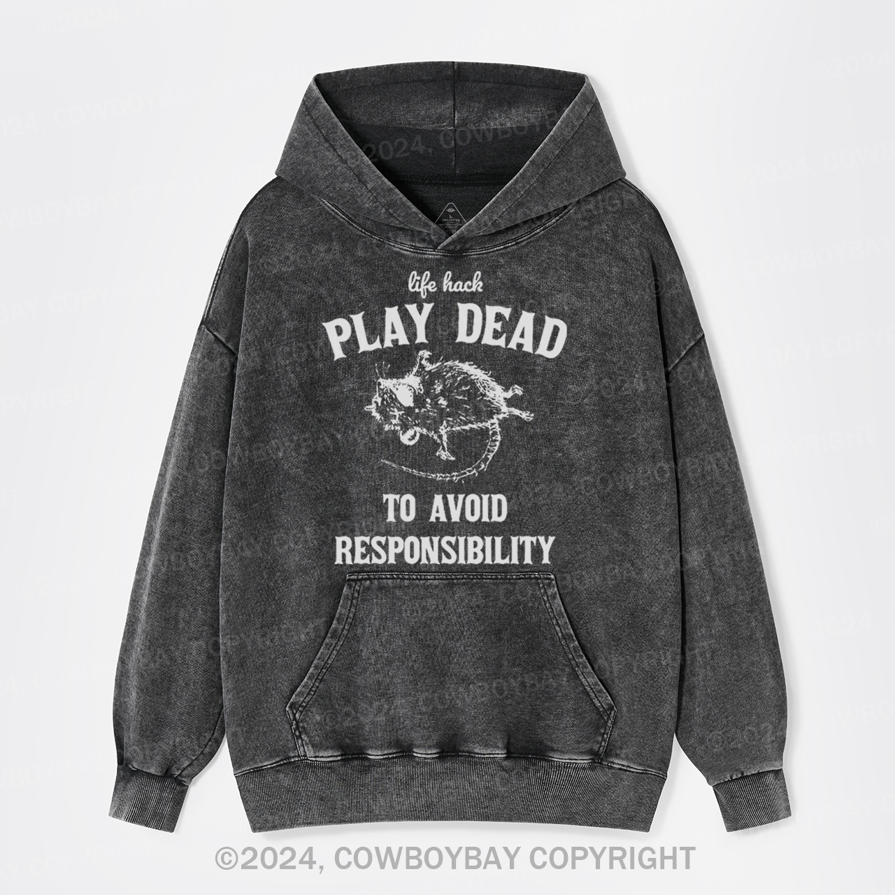 Life Hack: Play Dead To Avoid Responsability Garment-Dye Hoodies