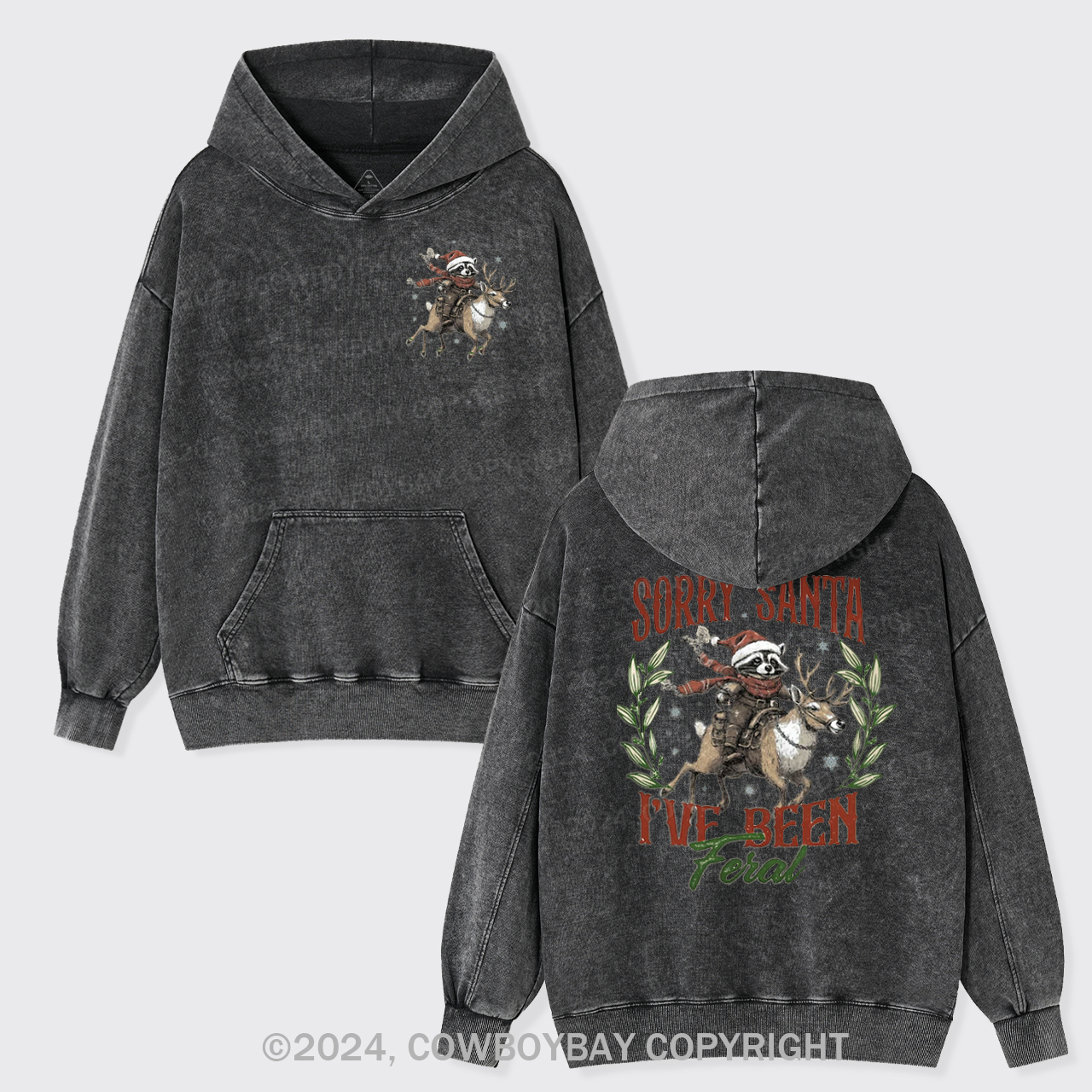 Christmas Raccoon,Sorry Santa Garment-Dye Hoodies