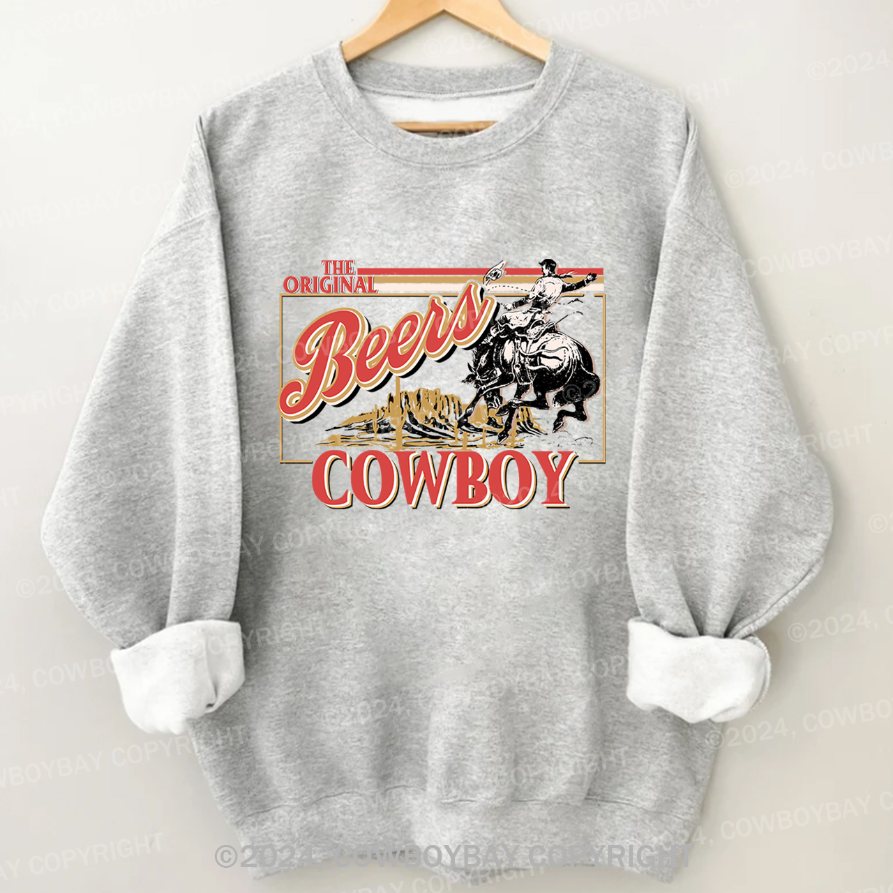 Beers,The Rodeo Of Cowboy Sweatshirt