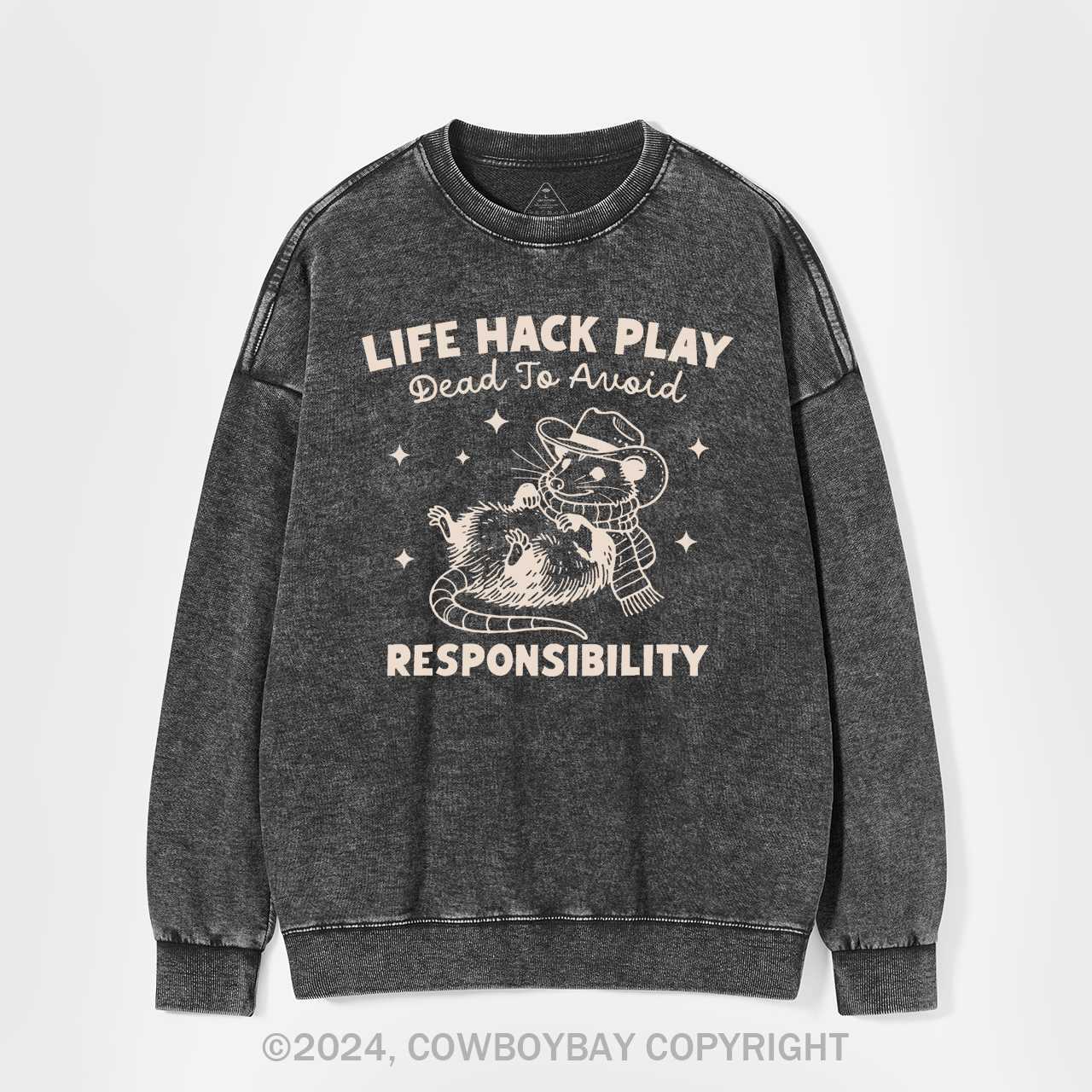 Life Hack Play Dead To Avoid Responsibility Washed Sweatshirts