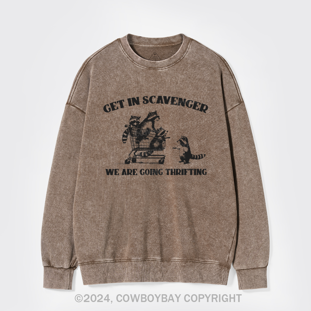 Get In Scavenger We're Going Thrifting Washed Sweatshirts