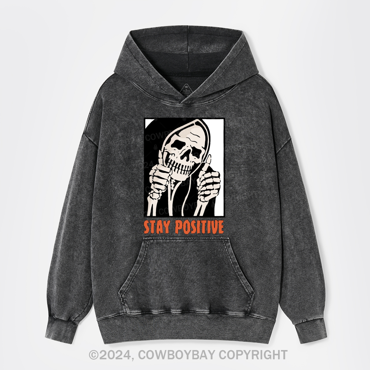 Stay Positive Skeleton Garment-Dye Hoodies