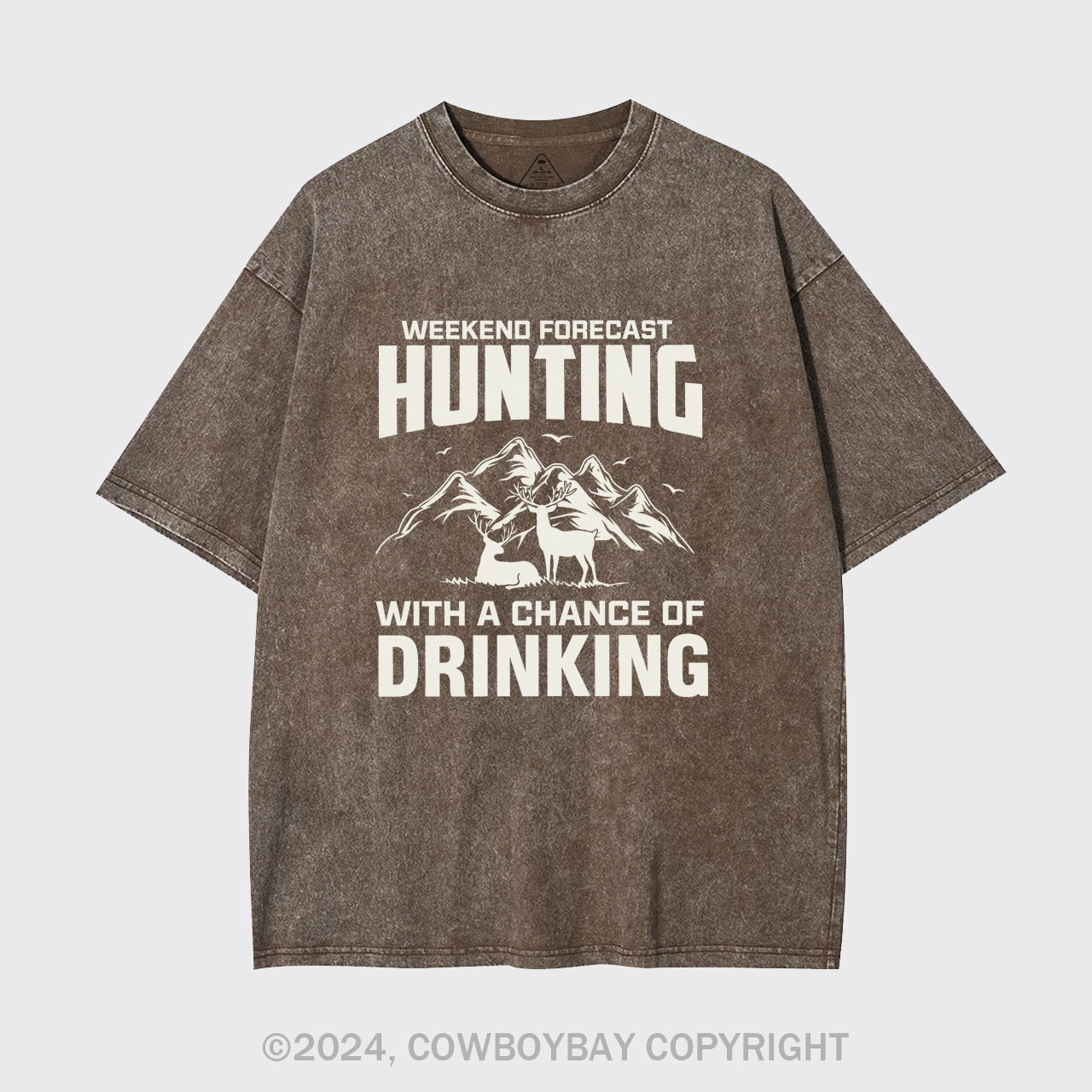 Weekend Forecast Hunting With A Chance Of Drinking Garment-dye Tees